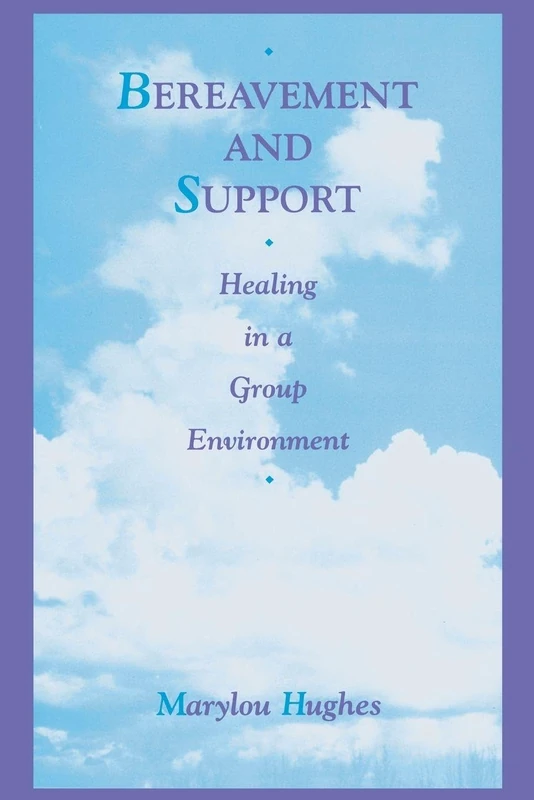 Taylor & Francis Bereavement and Support Healing Book