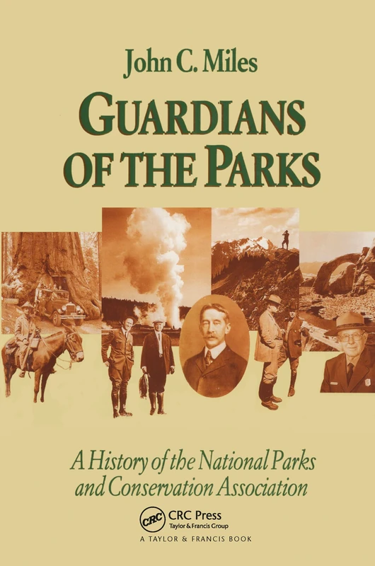 Guardians Of The Parks: A History Of The National Parks And Conservation Association - Image 1