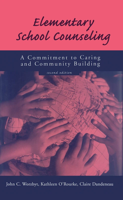 Elementary School Counseling: A Commitment to Caring and Community Building