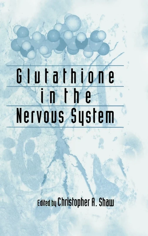 Glutathione In The Nervous System