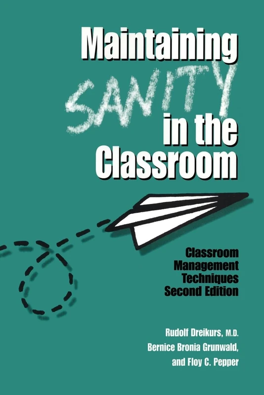Maintaining Sanity In The Classroom: Classroom Management Techniques - Image 1