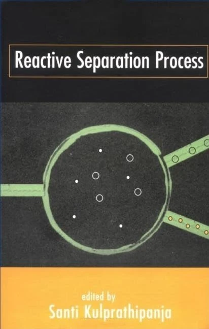 Reactive Separation Processes