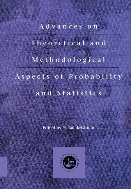 Advances on Theoretical and Methodological Aspects of Probability and Statistics - Image 1