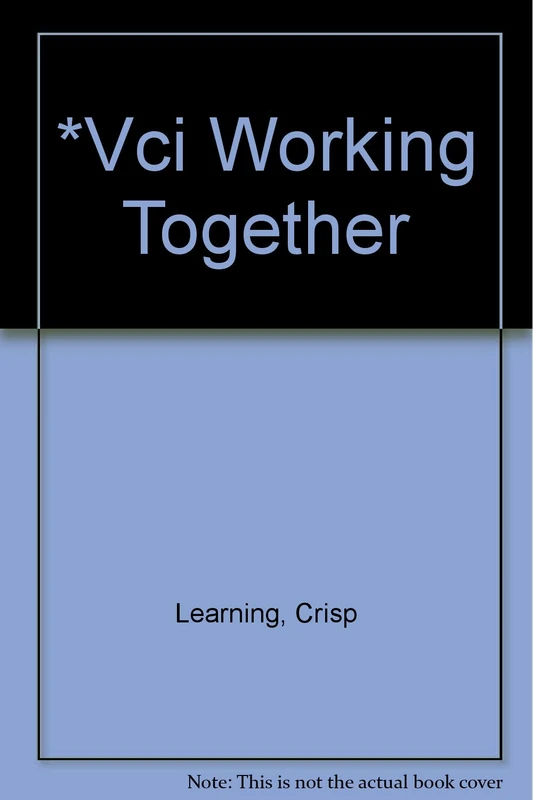 *Vci Working Together
