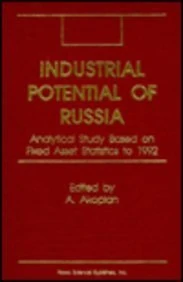 Industrial Potential of Russia: Analytical Study Based on Fixed Assets Statistics to 1992