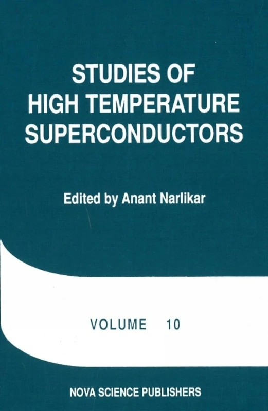 Studies of High Temperature Superconductors: 10 (Advances in Research and Applications): Volume 10