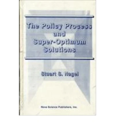 The Policy Process and Super-Optimum Solutions