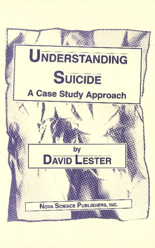 Understanding Suicide: A Case Study Approach