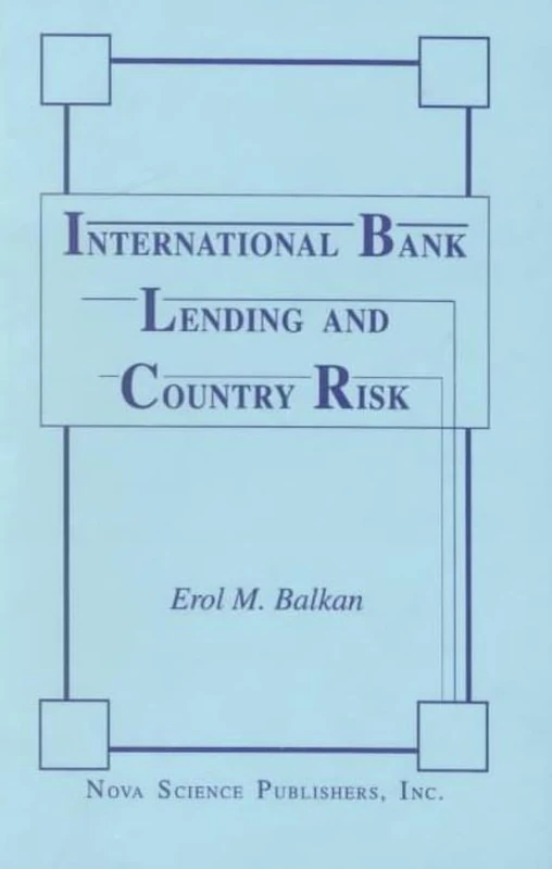 International Bank Lending and Country Risk