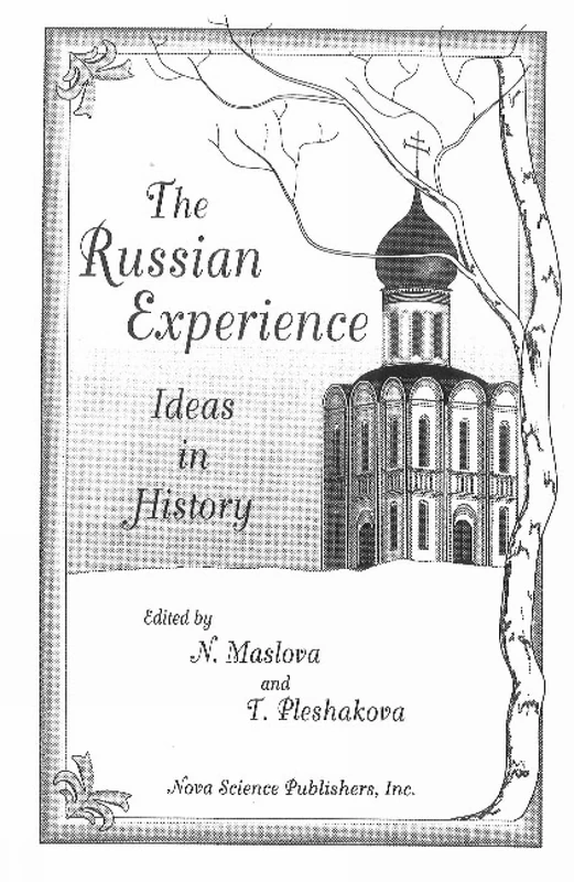 The Russian Experience: Ideas in History