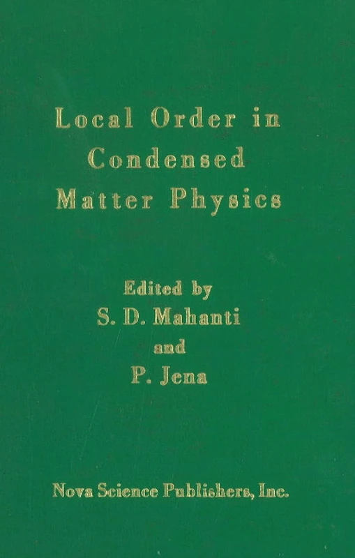 Local Order in Condensed Matter Physics - Nova Science Publishers