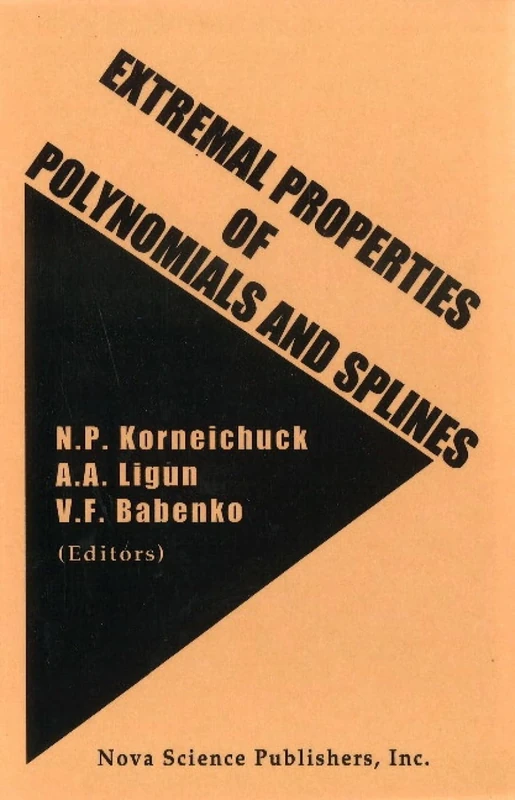Extremal Properties of Polnomials and Splines