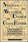 Structural and Mechanical Behavior of Glassy Polymers