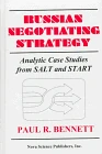 Russian Negotiating Strategy: Analytic Case Studies from Salt and Start - Image 1