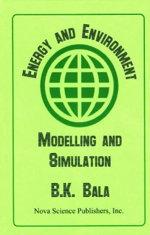 Energy and Environment: Modelling and Simulation