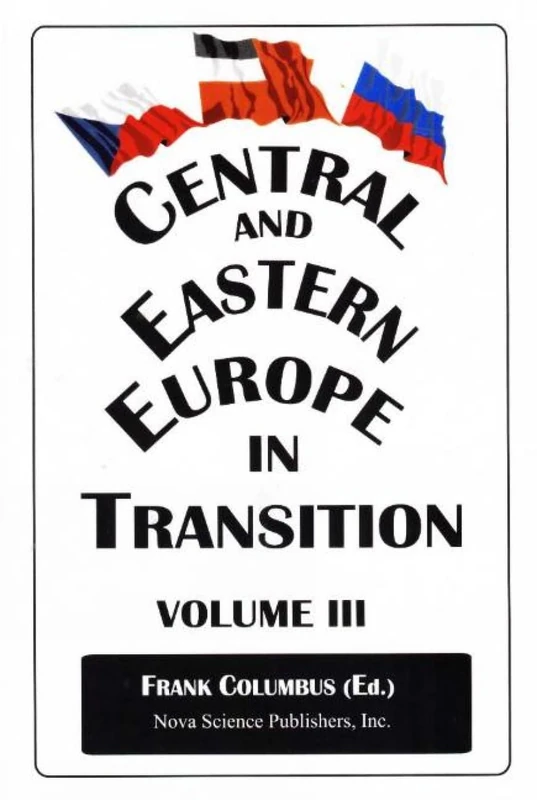 Central and Eastern Europe in Transition: v. 3: Vol 3