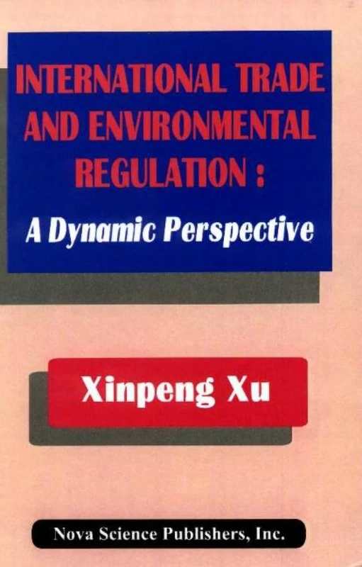 International Trade and Environmental Regulation: A Dynamic Perspective