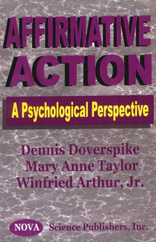 Affirmative Action: A Psychological Perspective