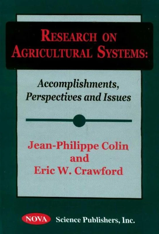 Research on Agricultural Systems Accomplishments, Perspectives and Issues