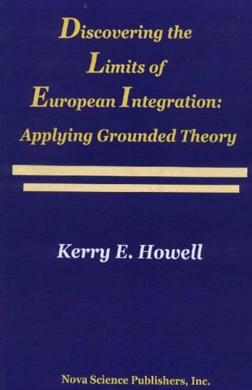 Discovering the Limits of European Integration: Applying Grounded Theory - Image 1