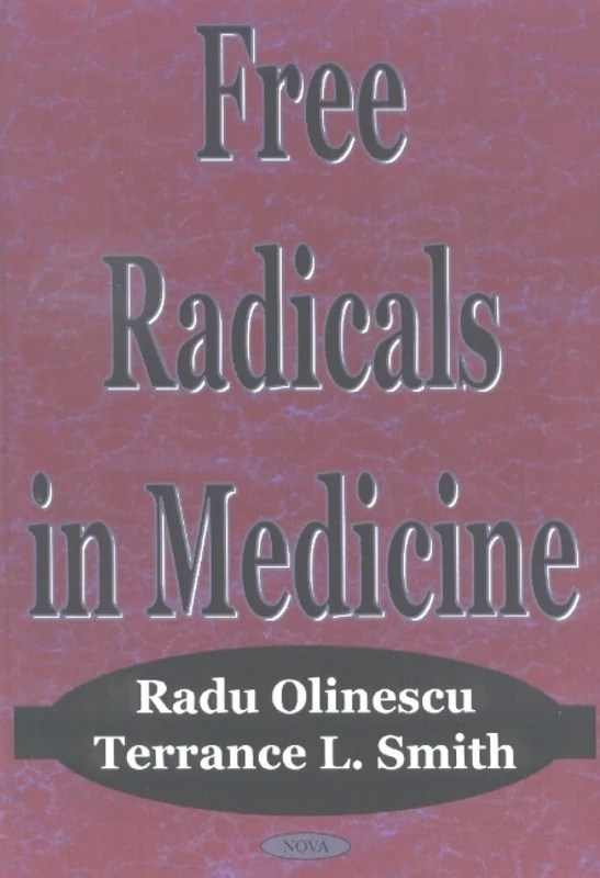 Free Radicals in Medicine