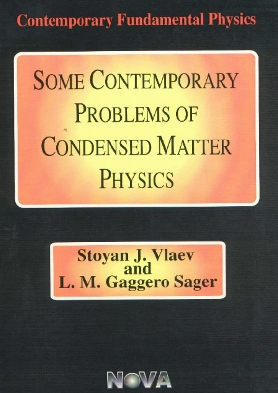 Some Contemporary Problems of Condensed Matter Physics (Contemporary Fundamental Physics)