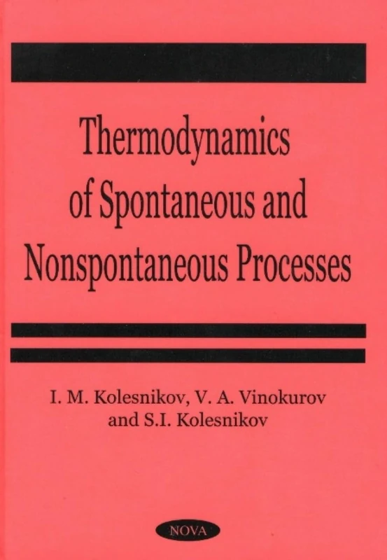 Thermodynamics of Spontaneous and Non-Spontaneous Processes
