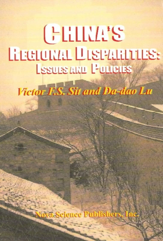 China's Regional Disparities: Issues & Policies