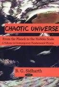 Chaotic Universe from the Planck to the Hubble Scale: A Volume in Contemporary Fundamental Physics