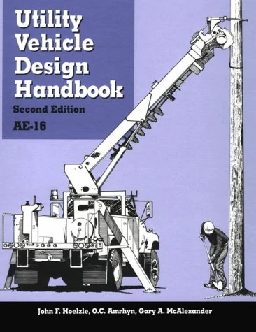 Utility Vehicle Design Handbook (Advances in Engineering)