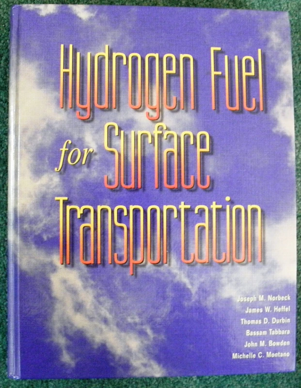 Hydrogen Fuel for Surface Transportation (Premiere Series Books)