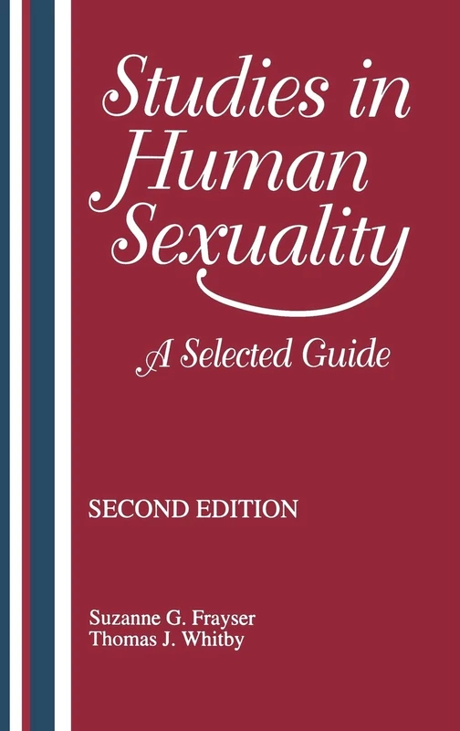 Studies in Human Sexuality: A Selected Guide