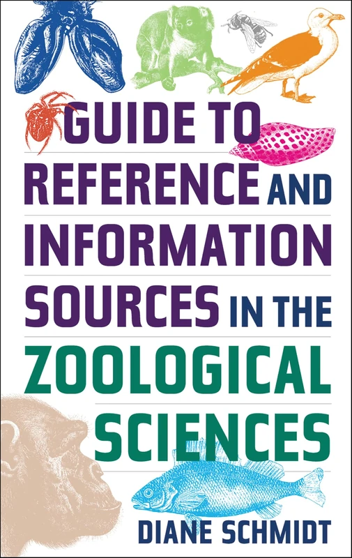 Guide to Reference and Information Sources in the Zoological Sciences (Reference Sources in Science and Technology)