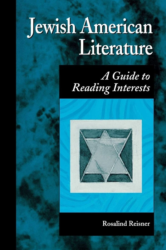 Jewish American Literature: A Guide to Reading Interests (Genreflecting Advisory Series)