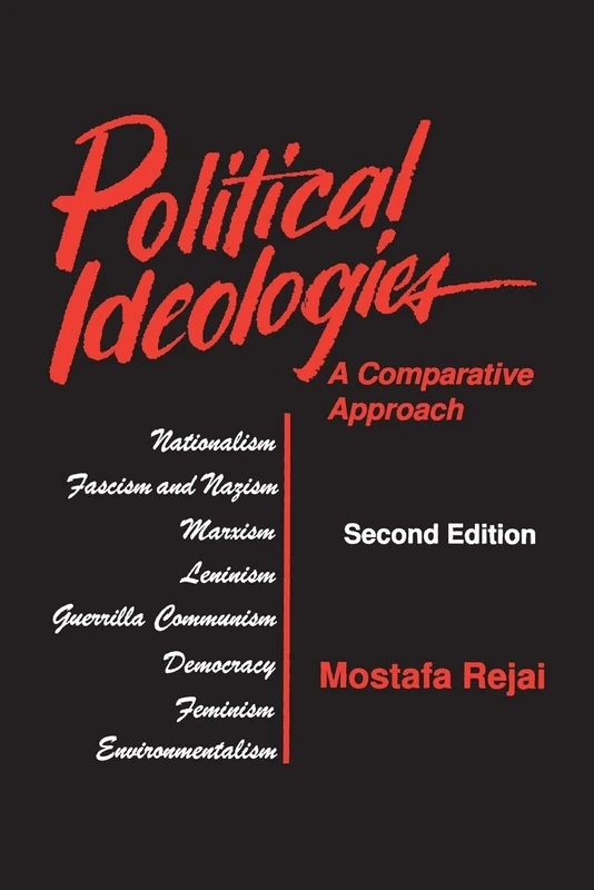 Political Ideologies: A Comparative Approach