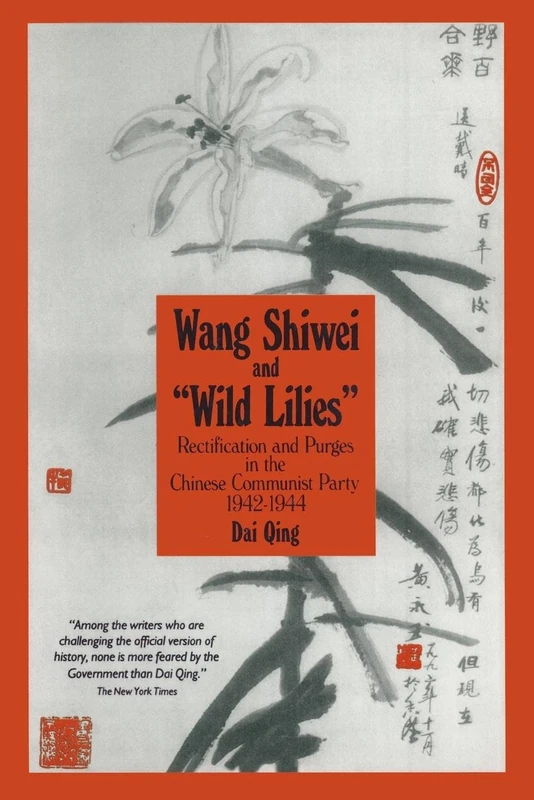 Wang Shiwei and Wild Lilies: Rectification and Purges in the Chinese Communist Party 1942-1944 - Image 1