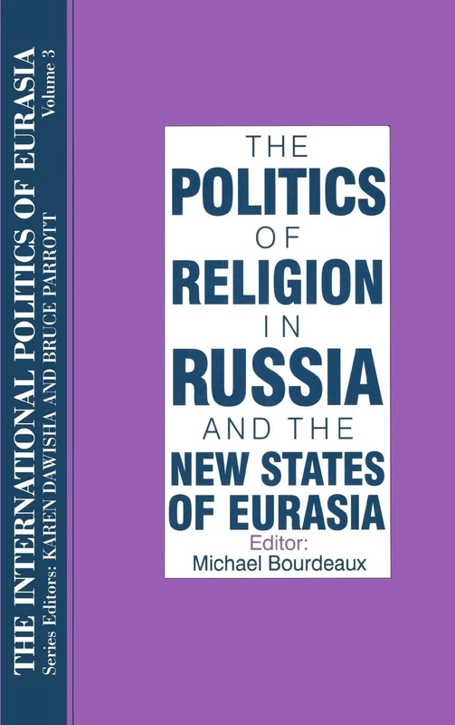 Routledge - The International Politics of Eurasia: v. 3