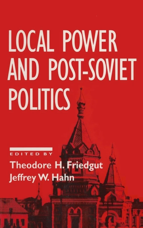 Local Power and Post-Soviet Politics (Missions in Space) - Image 1