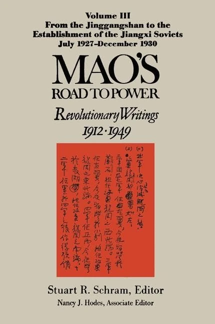 Routledge Mao's Road to Power Vol 3 - Revolutionary Writings