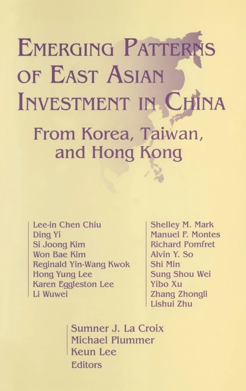 Routledge - East Asian Investment in China: Korea, Taiwan, HK