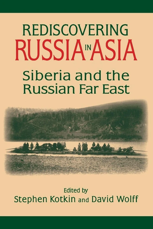 Rediscovering Russia in Asia: Siberia and the Russian Far East - Image 1