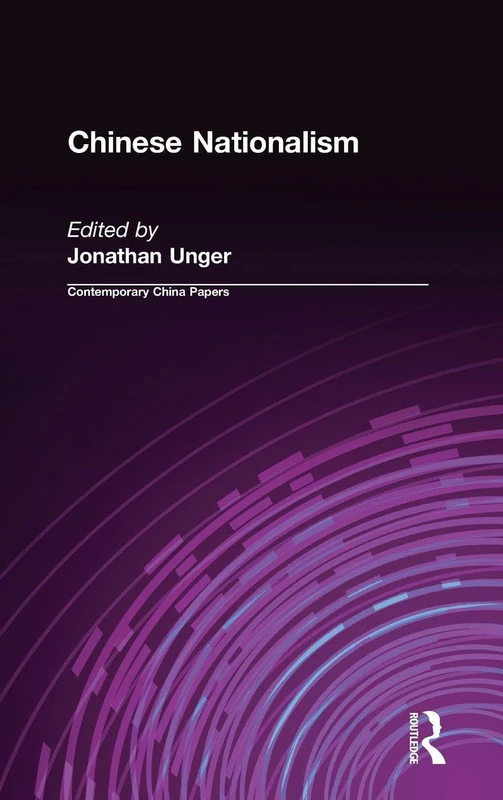 Chinese Nationalism (Contemporary China Papers)