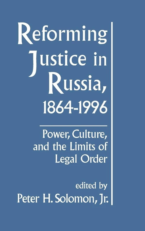 Routledge - Reforming Justice in Russia, 1864-1994 Book