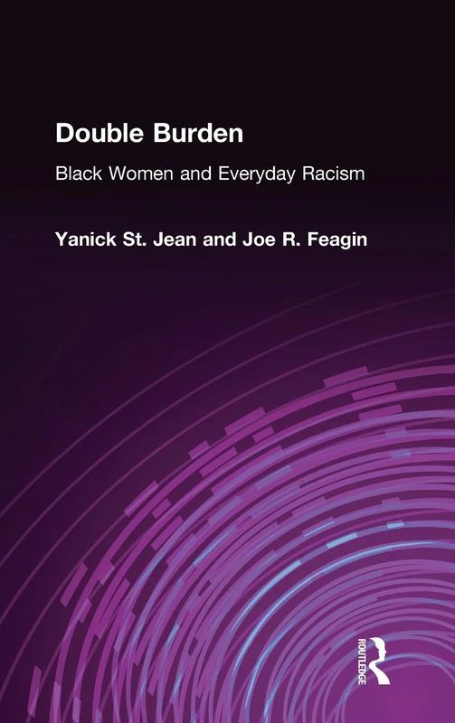 Routledge - Double Burden: Black Women and Everyday Racism