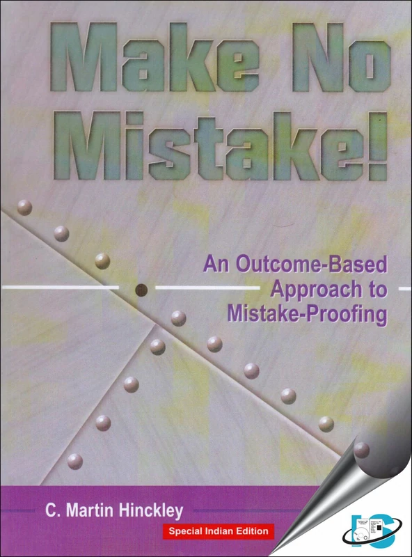 Make No Mistake!: An Outcome-Based Approach to Mistake-Proofing