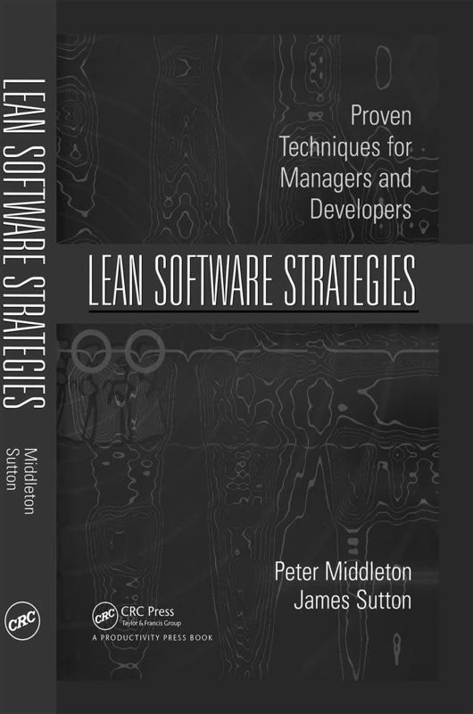 Lean Software Strategies: Proven Techniques for Managers and Developers - Image 1