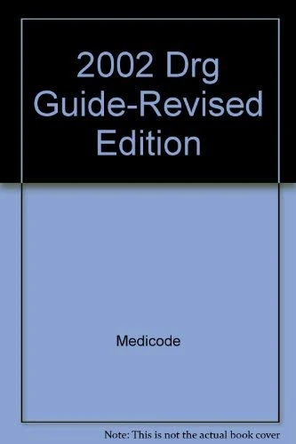 2002 Drg Guide-Revised Edition