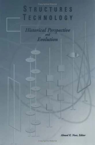 Structures Technology: Historical Perspective and Evolution (Library of Flight)