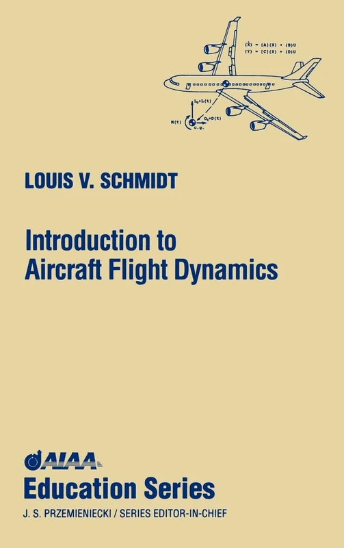 Introduction to Aircraft Flight Dynamics (AIAA Education)