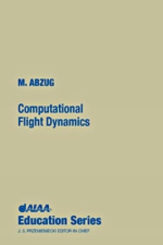 Computational Flight Dynamics (AIAA Education)
